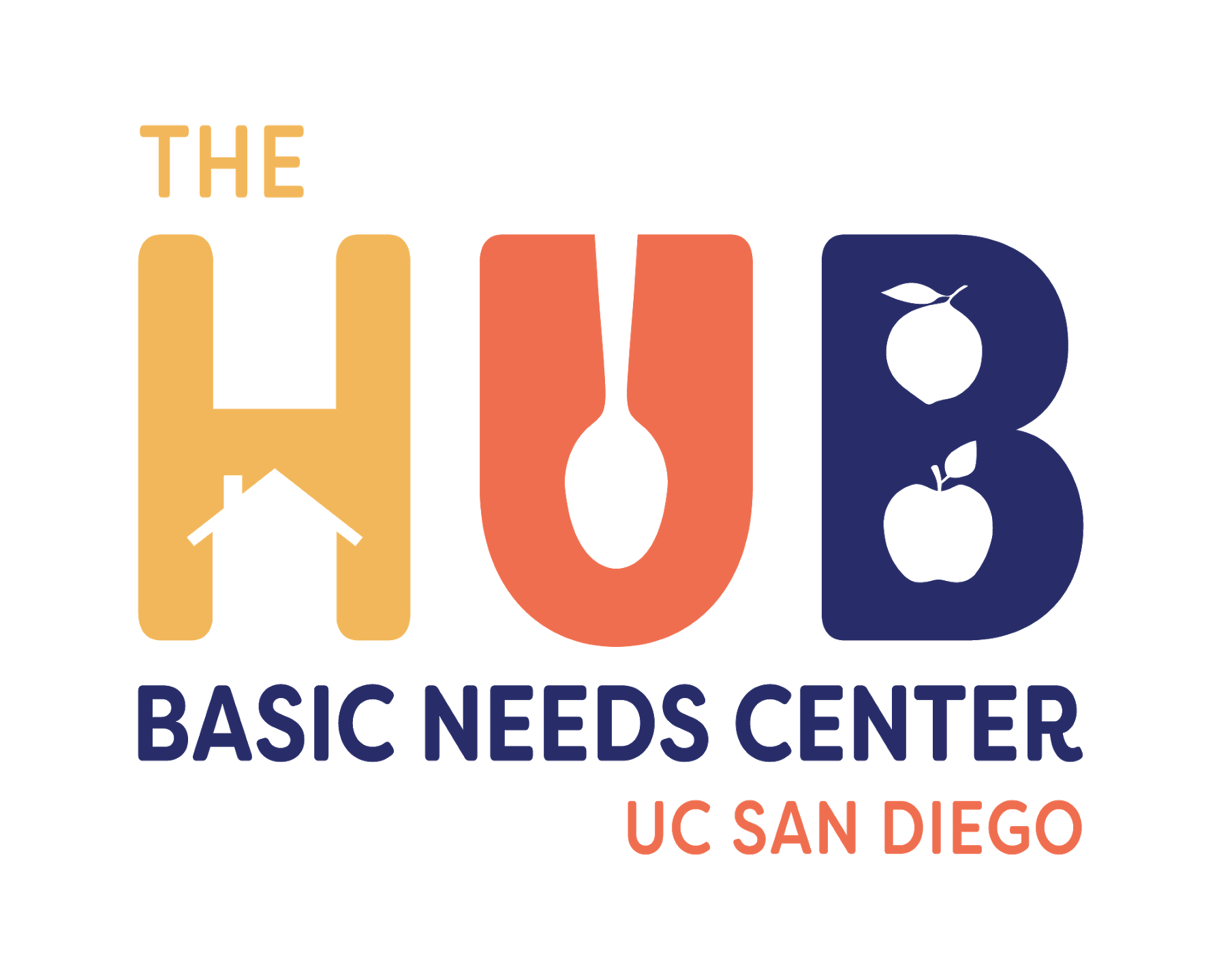 logo of the UCSD Basic Needs Hub, which says 'The Hub - Basic Needs Center - UC San Diego' in yellow, orange, and blue. The shapes of the letters in the word 'Hub' are cut out to look like a square house, a spoon, and two apples.
